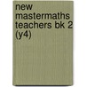 New Mastermaths Teachers Bk 2 (y4) door Paul Briten