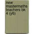 New Mastermaths Teachers Bk 4 (y6)