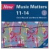 New Music Matters 11-14 Audio Cd 3 door Marian Metcalfe