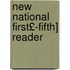 New National First£-Fifth] Reader