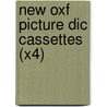 New Oxf Picture Dic Cassettes (x4) by Oxford University Press