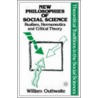 New Philosophies Of Social Science door William Outhwaite