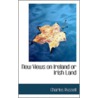 New Views On Ireland Or Irish Land door Charles Russell