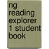 Ng Reading Explorer 1 Student Book