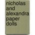 Nicholas And Alexandra Paper Dolls