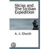 Nicias And The Sicilian Expedition door Herodotus Alfred John Church