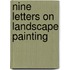 Nine Letters On Landscape Painting