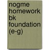 Nogme Homework Bk Foundation (e-g) door Claire Turpin