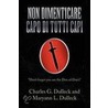 Non Dimenticare Capo Di Tutti Capi door Maryann L. Dulleck