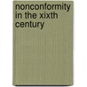 Nonconformity In The Xixth Century door Charles Silvester Horne