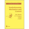 Nonholonomic Mechanics and Control by Peter E. Crouch