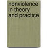 Nonviolence in Theory and Practice by Barry L. Gan