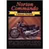 Norton Commando Ultimate Portfolio by R.M. Clarke