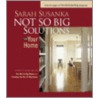 Not So Big Solutions for Your Home door Sarah Susanka