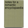 Notes for a Romantic Encyclopaedia by Novalis