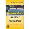 Notizen eines Berliner Taxifahrers by Samvel Ovasapian