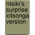Ntsiki's Surprise Xitsonga Version