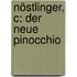 Nöstlinger, C: Der neue Pinocchio