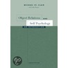 Object Relations & Self Psychology door Michael St. Clair