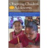 Observing Children And Adolescents door Teresa M. McDevitt