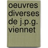 Oeuvres Diverses de J.P.G. Viennet by Jean-Pons-Guillaume Viennet