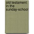 Old Testament in the Sunday-School