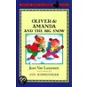 Oliver and Amanda and the Big Snow by Jean Van Leeuwen