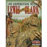 On Expedition with Lewis and Clark door Anita Ganeri