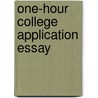 One-Hour College Application Essay door Jan Melnik