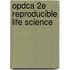 Opdca 2e Reproducible Life Science