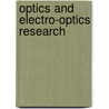 Optics And Electro-Optics Research door Onbekend