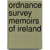 Ordnance Survey Memoirs of Ireland by Unknown