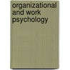 Organizational And Work Psychology door Ian Rothmann