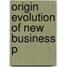 Origin Evolution Of New Business P door Bhide