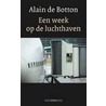 Een week op de luchthaven door Alain de Botton