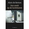 Een week op de luchthaven
