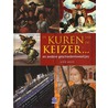 de kuren van de keizer