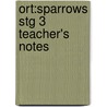 Ort:sparrows Stg 3 Teacher's Notes door Jo Apperley