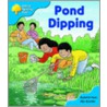 Ort:stg 3 1st Phonics Pond Dipping by Roderick Hunt