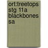 Ort:treetops Stg 11a Blackbones Sa by Susan Gates