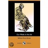 Our Pilots In The Air (Dodo Press) door William Perry Brown