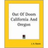 Out Of Doors California And Oregon door J.A. Graves
