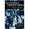 Overselling Of Population Ageing P door Gloria Gutman