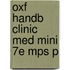 Oxf Handb Clinic Med Mini 7e Mps P