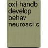 Oxf Handb Develop Behav Neurosci C door Onbekend