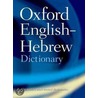 Oxford English-hebrew Dictionary P door N.S. Doniach