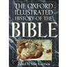 Oxford Illustrated Hist Of Bible C door John Rogerson