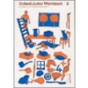 Oxford Junior Workbook 3 Trade Edn by Clifford Carver