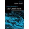 Oxford Readings Greek Novel Orcs P door Simon Swain