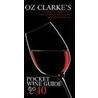 Oz Clarke's Pocket Wine Guide 2010 door Oz Clarke